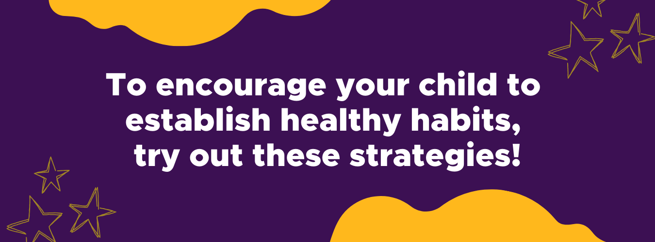 Strategies for healthy habits