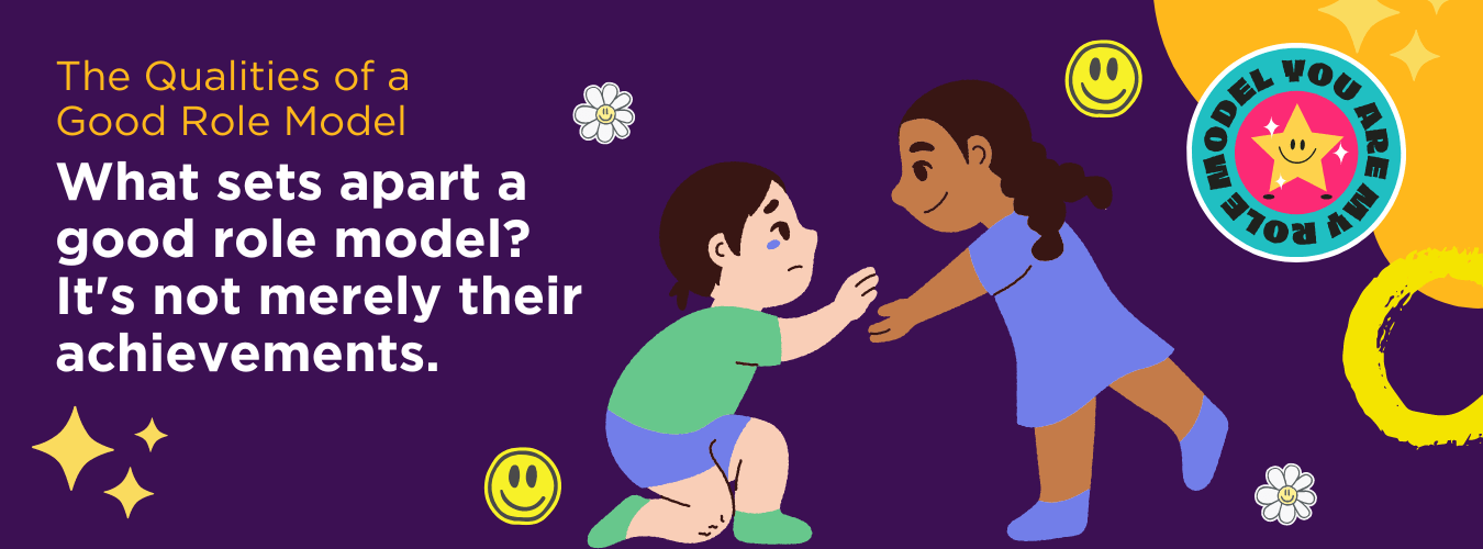 qualities of a good role model